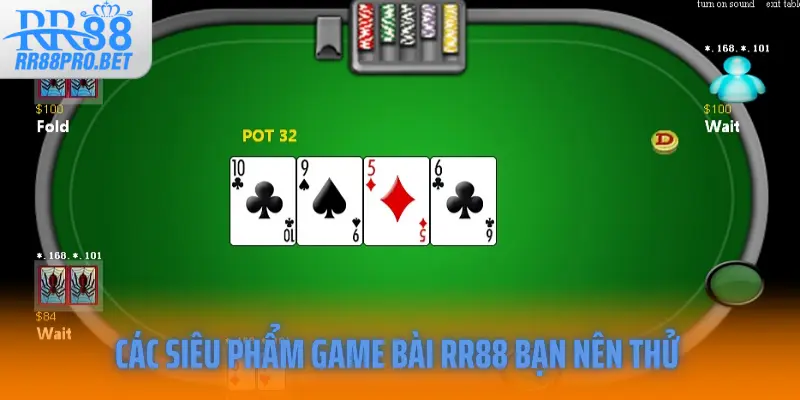 Các siêu phẩm game bài RR88 bạn nên thử 